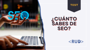 ¿Cuánto sabes de SEO?