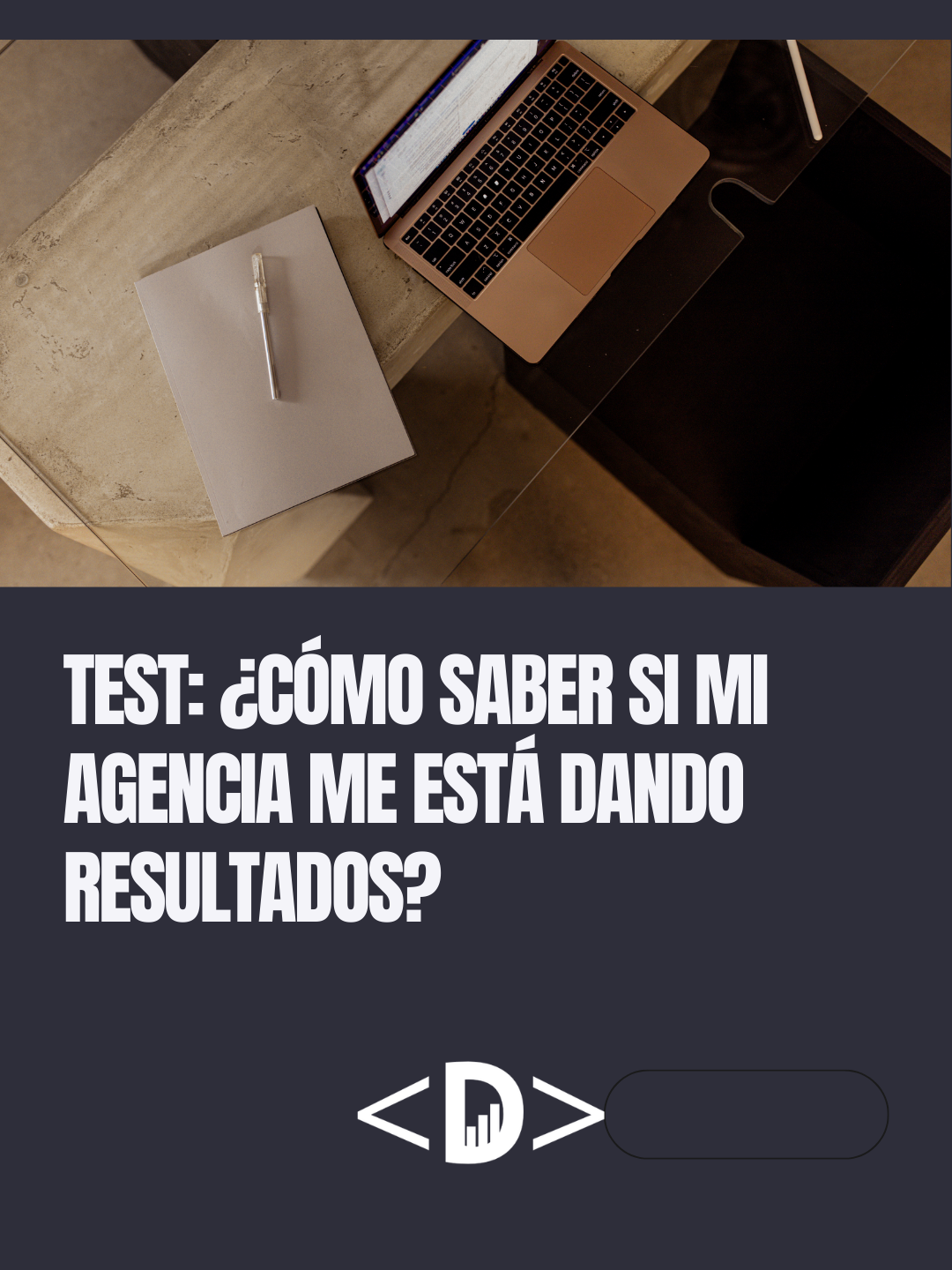 ¿Cómo saber si mi agencia me está dando resultados? - mediarud.com